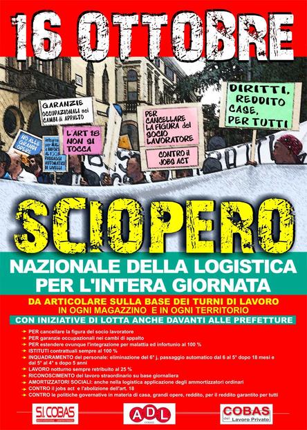 16 ottobre  Sciopero generale dei lavoratori/trici della logistica