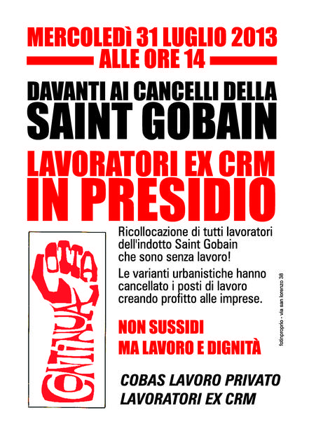 31 luglio, presidio dei lavoratori ex Crm, indotto Saint Gobain 