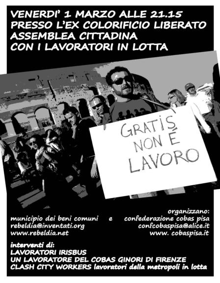 VENERDI’ 1 MARZO A PISA ALLE 21.15 PRESSO L’EX COLORIFICIO LIBERATO ASSEMBLEA CITTADINA CON I LAVORATORI IN LOTTA